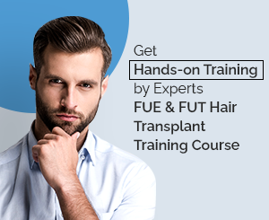 FUE & FUT Hair Transplant Training | Hair Transplant Procedure