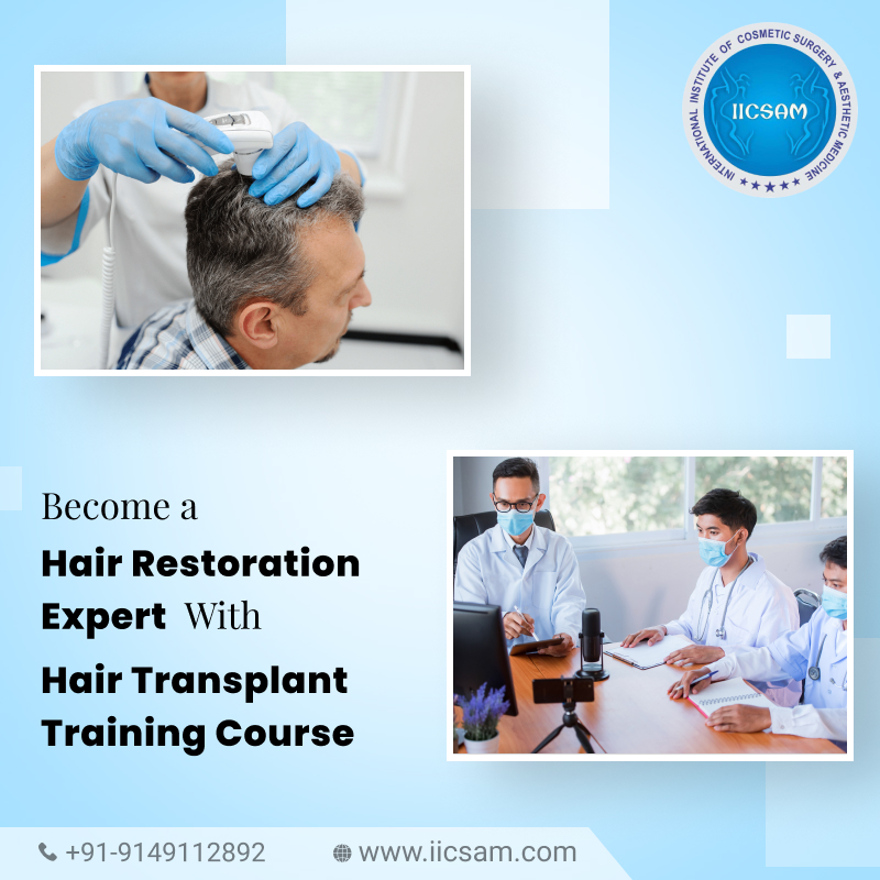 Learn Hair Restoration Procedures in a Hair Transplant Training Course